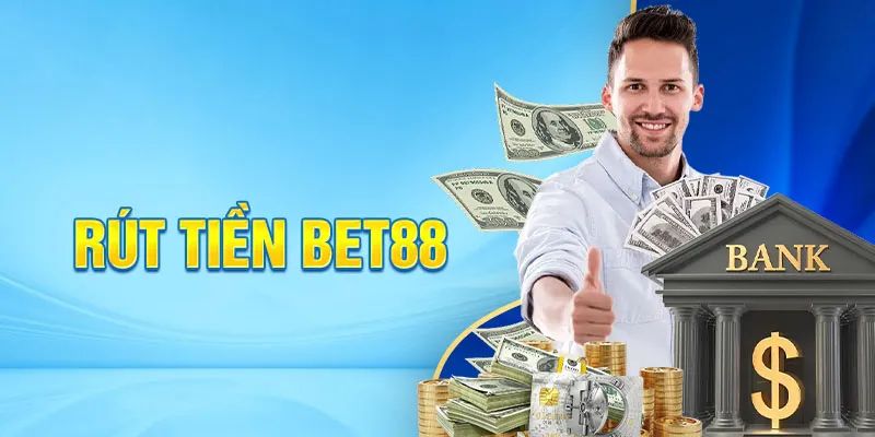 rút tiền Bet88